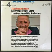 Double LP - Stan Kenton And His Orchestra - Stan Kenton Today: Recorded Live In London