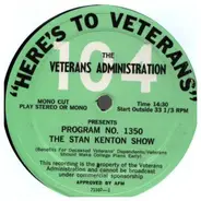 Stan Kenton / Buddy Merrill - Here's To Veterans Program No. 1350 / Program No. 1351