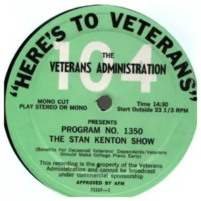 Stan Kenton - Here's To Veterans Program No. 1350 / Program No. 1351
