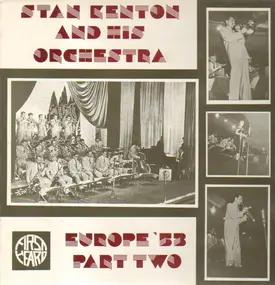 Stan Kenton - Europe '53 Part Two