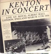 Double LP - Stan Kenton - In Concert (Live At: Royal Albert Hall London, England March 11th 1956)