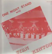Stan Kenton - One Night Stand With Stan Kenton
