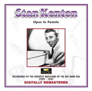 Stan Kenton - Opus In Pastels