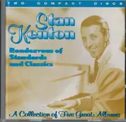 Stan Kenton - Rendevous Of Standards And Classics