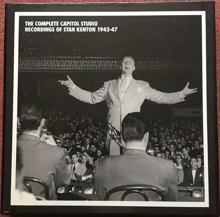 Stan Kenton - The Complete Capitol Studio Recordings 1943-47