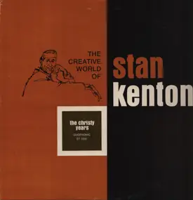 Stan Kenton - The Christy Years