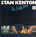 LP - Stan Kenton - The Early Years - Mono