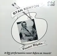 Stan Kenton - Painted Rhythm
