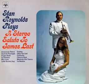 Stan Reynolds - Stan Reynolds Plays A Stereo Salute To James Last