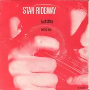 Stan Ridgway - Salesman / The Big Heat