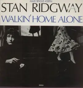 Stan Ridgway - Walkin' Home Alone