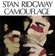 7inch Vinyl Single - Stan Ridgway - Camouflage