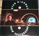 7inch Vinyl Single - Stan Ridgway - Goin' Southbound