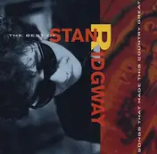 Stan Ridgway - The Best Of Stan Ridgway: Songs That Made This Country Great