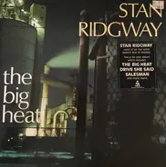 Stan Ridgway - The Big Heat