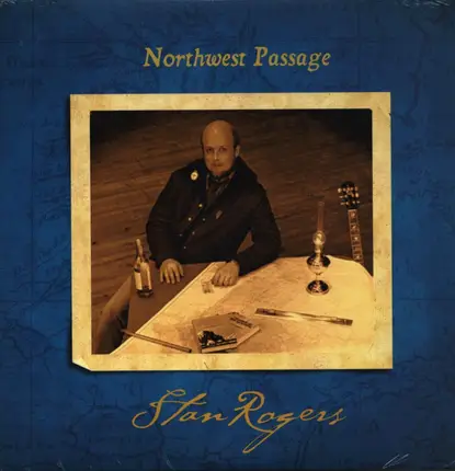 Stan Rogers - Northwest Passage