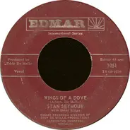 Stan Seymour / Eddy De - Steel Kings - Wings Of A Dove