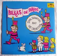 Stan Skawinski - Polkas On Parade