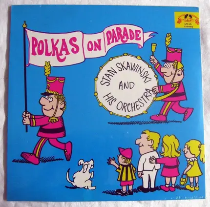 Stan Skawinski - Polkas On Parade