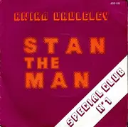 7inch Vinyl Single - Stan The Man - Kwika Ukuleley / Joy Road
