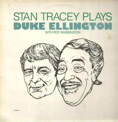 Stan Tracey With Roy Babbington - Stan Tracey Plays Duke Ellington