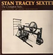 Stan Tracey Sextet - The Crompton Suite