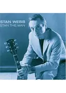 Stan Webb - Stan The Man