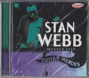 Stan Webb - Webbed Feet
