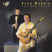 Stan Webb's Chicken Shack - Changes