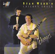 Stan Webb's Chicken Shack - Changes