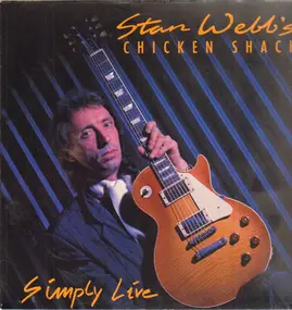 STAN WEBB'S CHICKEN SHACK - Simply Live