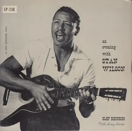 Stan Wilson - An Evening With Stan Wilson