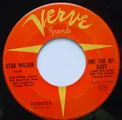 Stan Wilson - One For My Baby / Potato