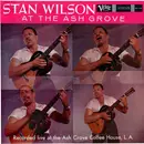 LP - Stan Wilson - Stan Wilson At The Ash Grove - Mono