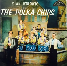 Stan Wolowic And The Polka Chips - Stan Wolowic And The Polka Chips