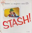 LP - Stan Wolowic And The Polka Chips - Stash!