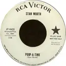 7inch Vinyl Single - Stan Worth - Poop-A-Tink / Love From A Heart Of Gold