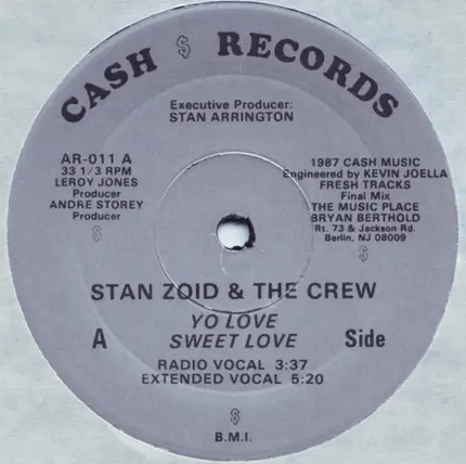 Stan Zoid & The Crew - Yo Love, Sweet Love