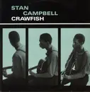 12'' - Stan Campbell - Crawfish