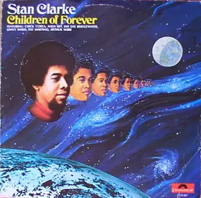 Stanley Clarke - Children of Forever