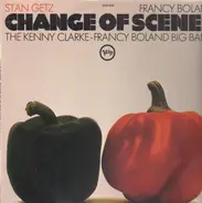 Stan Getz, Francy Boland, Kenny Clarke - Change of Scenes