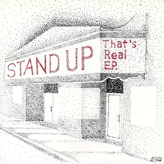 Stand Up - That's Real E.P.