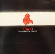 Stand - In A Happy Place