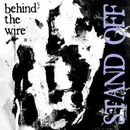 Stand Off - Behind The Wire