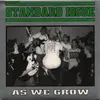 7inch Vinyl Single - Standard Issue - As We Grow - EP