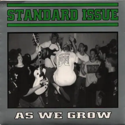 Standard Issue - As We Grow
