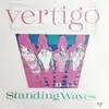 EP - Standing Waves - Vertigo