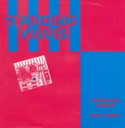 7inch Vinyl Single - Standing Waves - Integrating Circuits / Don't Worry