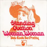 7inch Vinyl Single - Standing Ovation - Woman, Woman