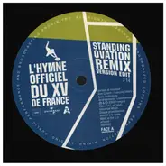 Standing Ovation - Standing Ovation , L'hymne Officiel Du XV de France